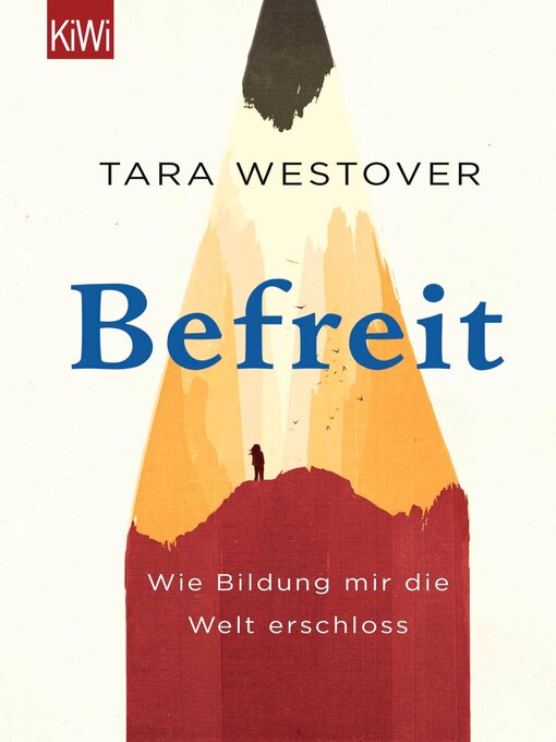 Title details for Befreit by Tara Westover - Available